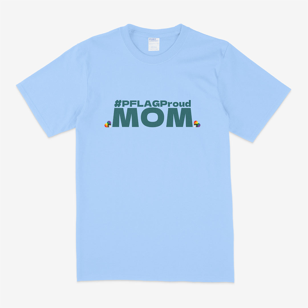 #PFLAGProud Mom - Crewneck T-Shirt - Teal Logo (PM)