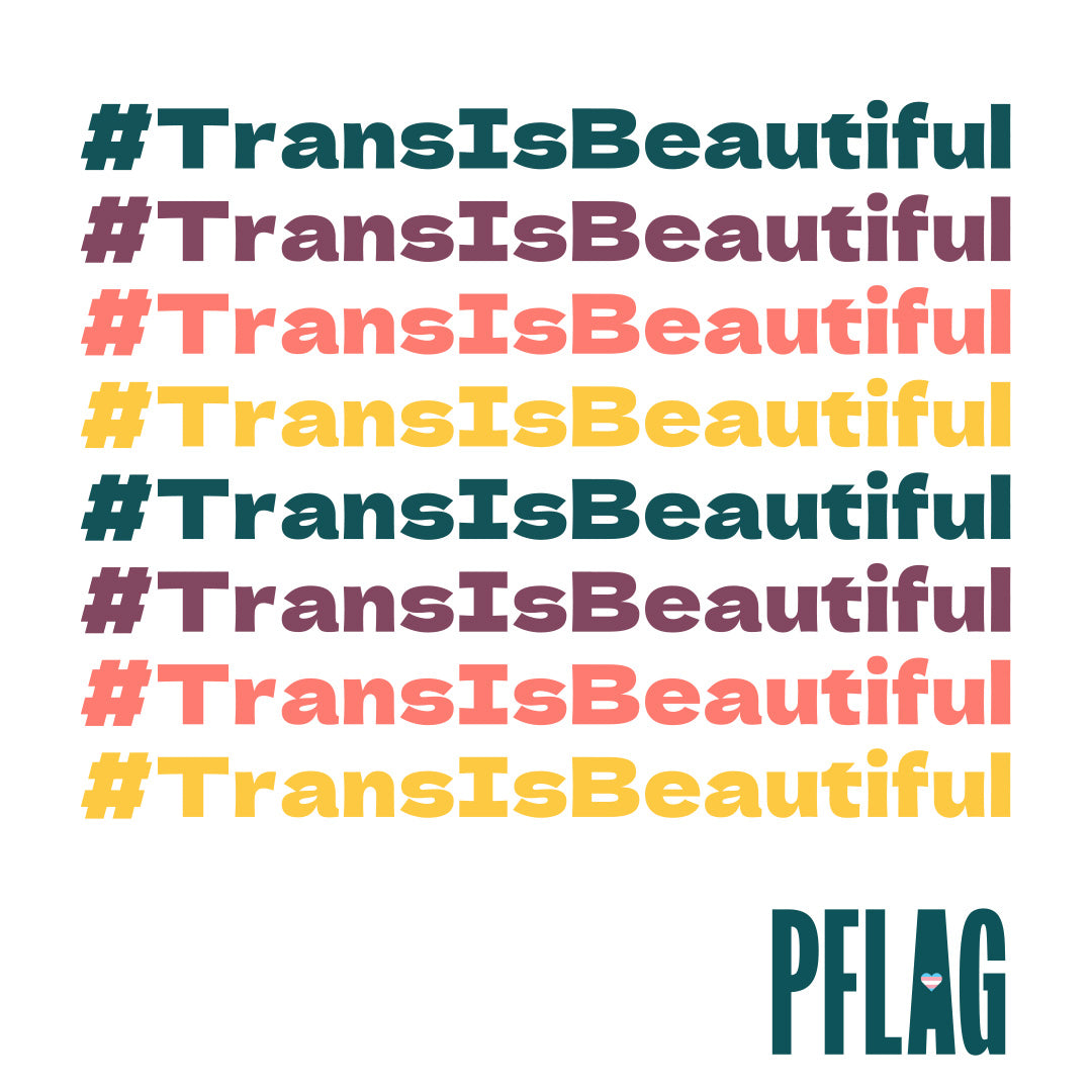 #TransIsBeautiful - Crewneck T-Shirt - Teal PFLAG Logo (PM)