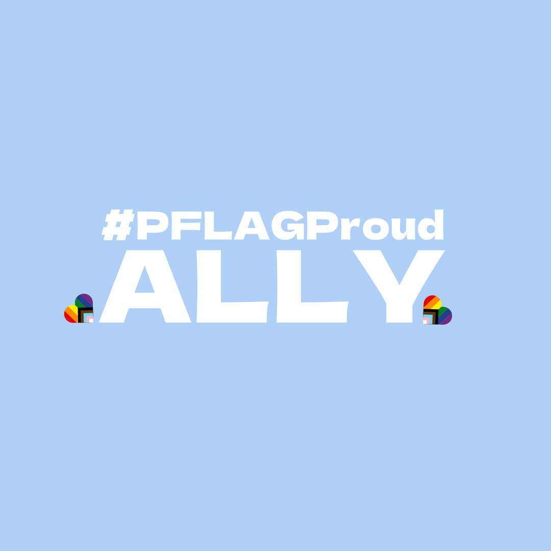 #PFLAGProud Ally - Crewneck T-Shirt