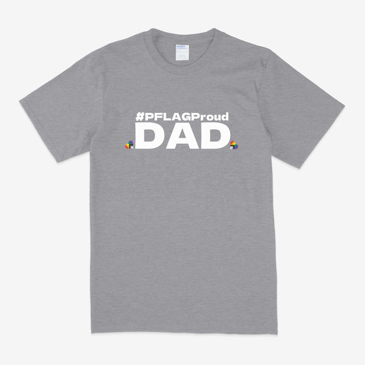 #PFLAGProud Dad - Wide-Cut Crewneck Short Sleeve Grey T-Shirt